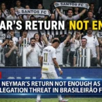 Neymar’s Return Not Enough as Santos FC Fights Relegation Threat in Brasileirão Finale