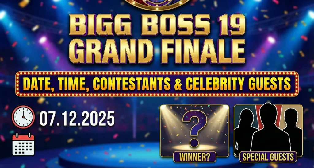 Bigg Boss 19 Grand Finale: Date, Time, Contestants, and Celebrity Guests